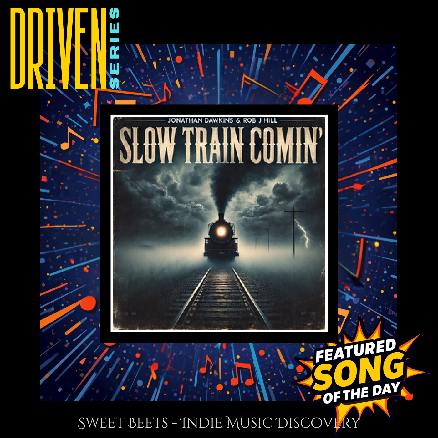 Slow Train Comin' by Jonathan Dawkins