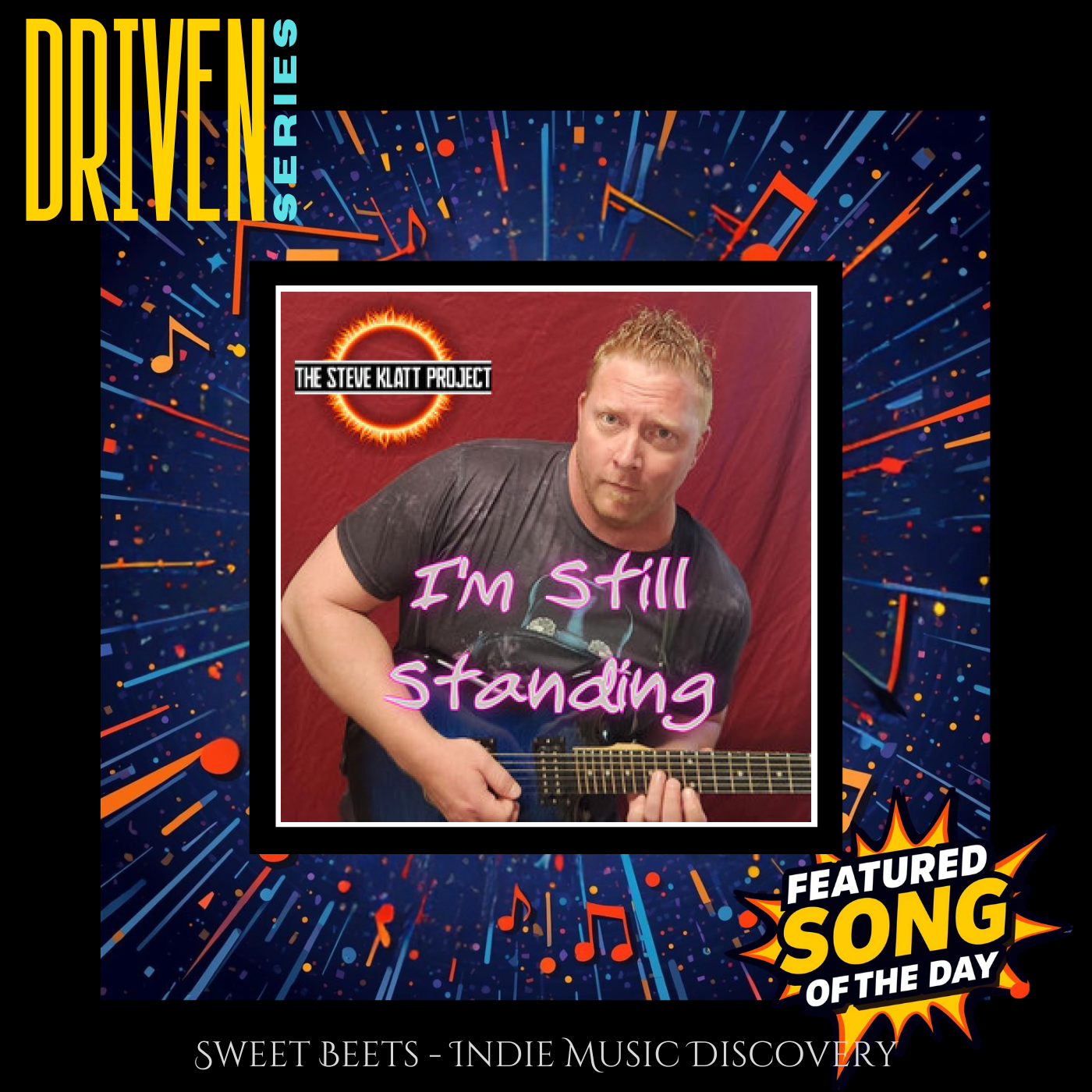 I'm Still Standing by The Steve Klatt Project