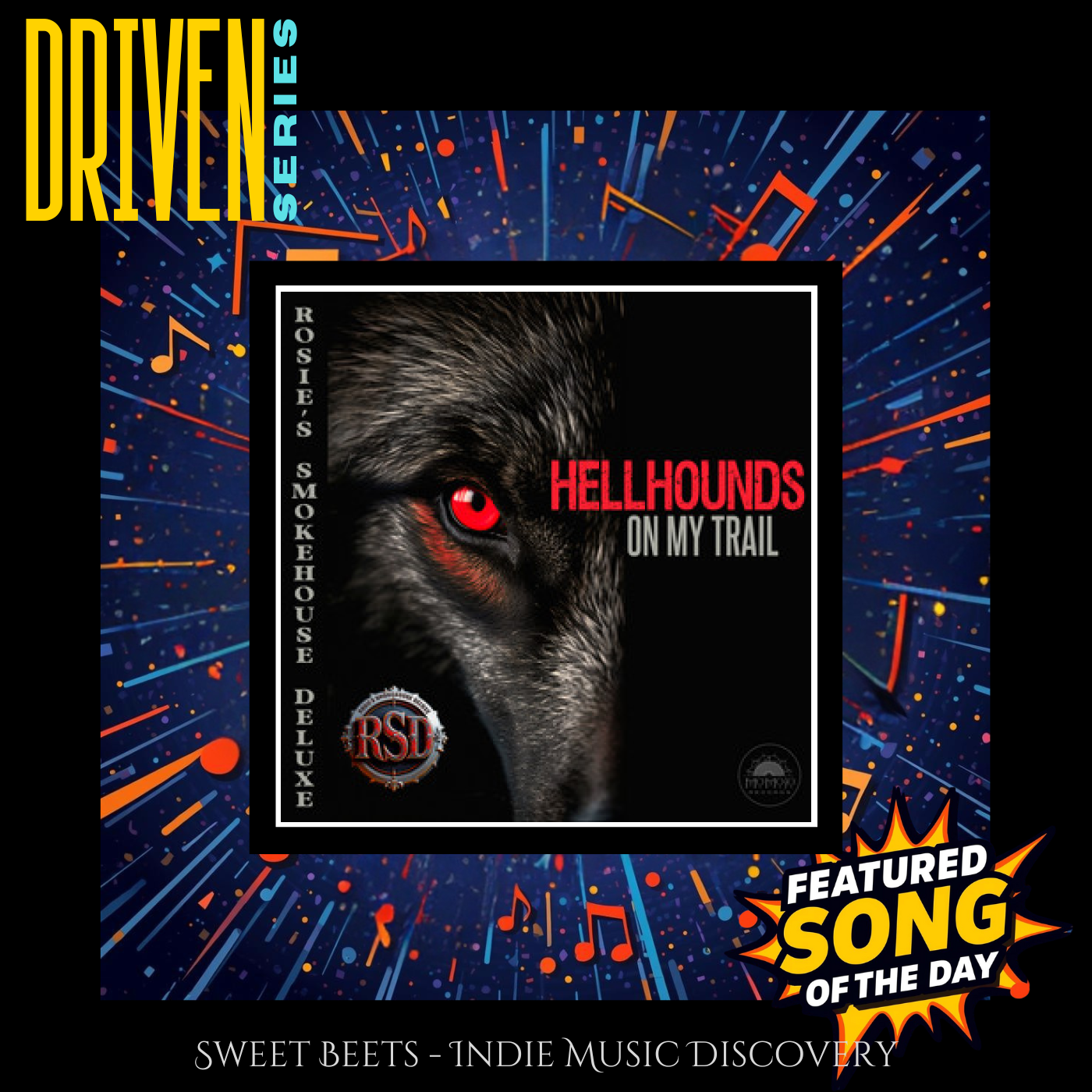 Hellhounds on My Trail by Rosie's Smokehouse Deluxe