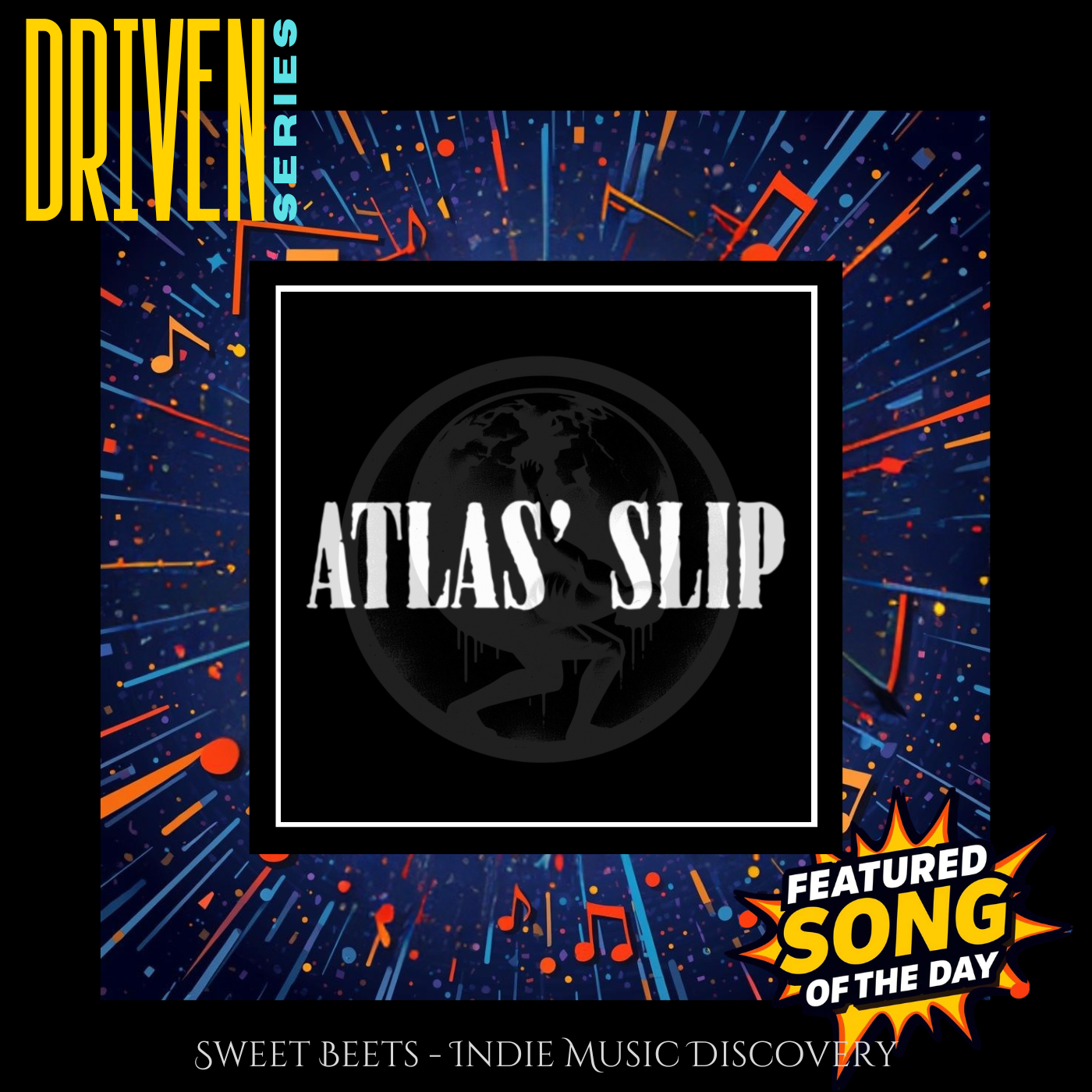 Wasted by Atlas’ Slip