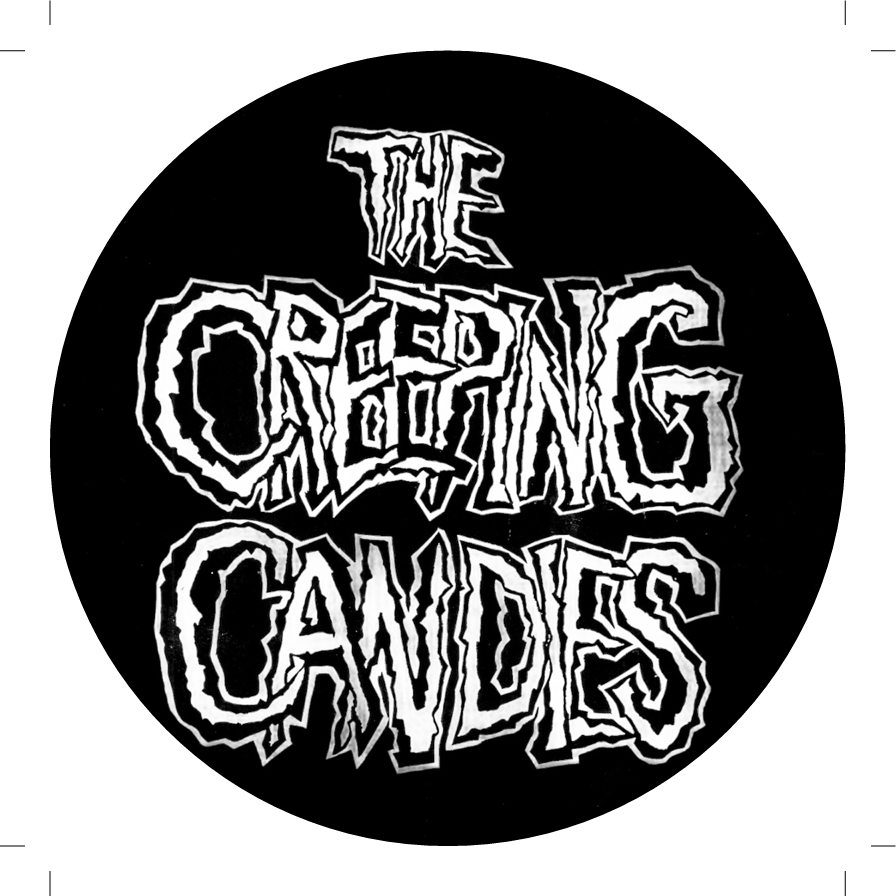 The Creeping Candies